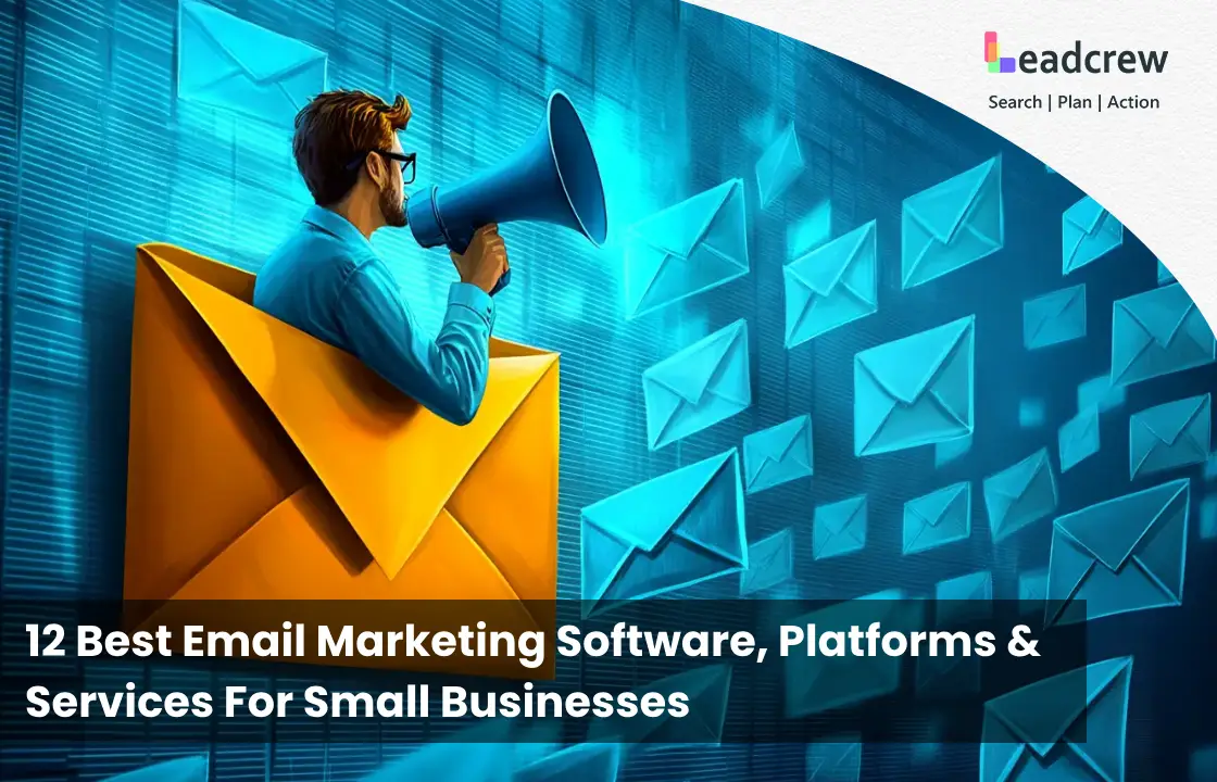 12 Best Email Marketing Software, Platforms & Services For Small Businesses