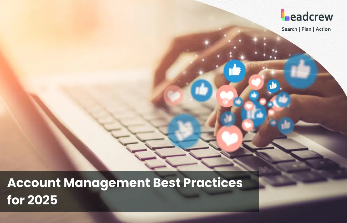 Account Management Best Practices for 2025