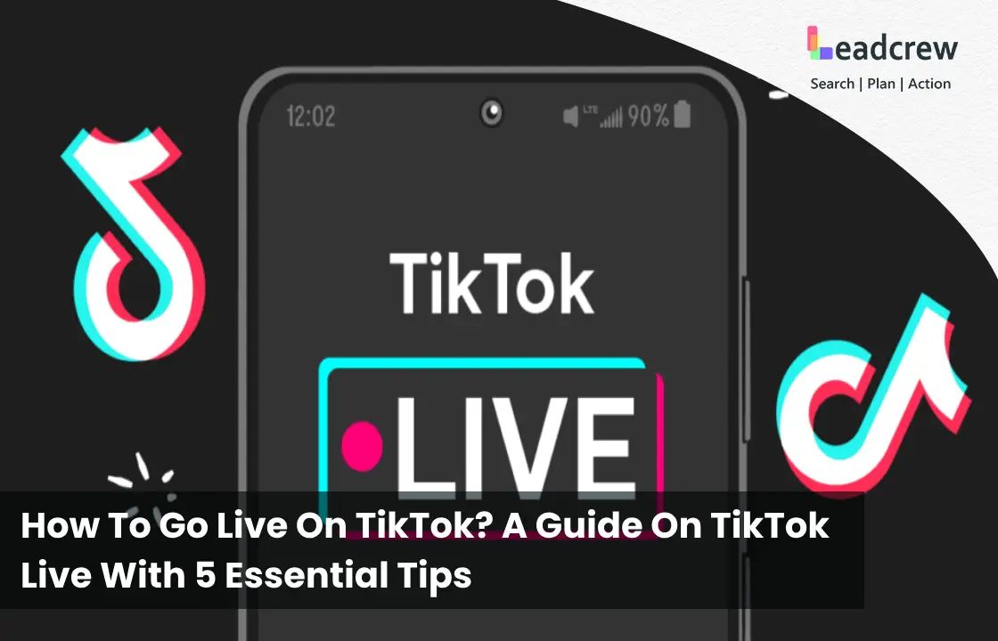 How To Go Live On TikTok? A Guide On TikTok Live With 5 Essential Tips