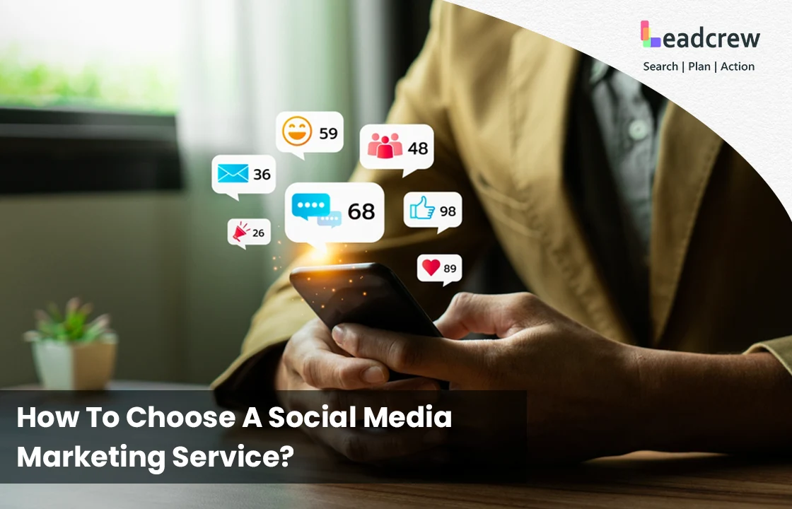 How To Choose A Social Media Marketing Service